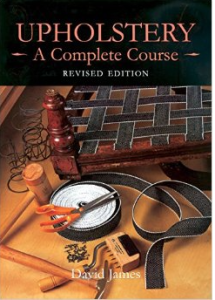 Davie James Book, "Upholstery A Complete Course", Revised Edition