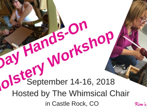 3 Day Hands-on Upholstery Workshop – Castle Rock CO