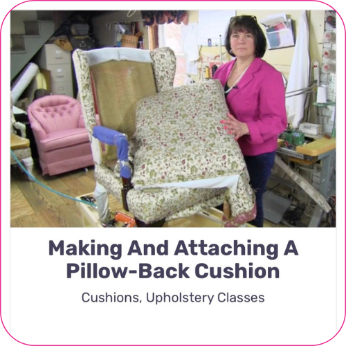 Upholsltery classes near me Membership Tutorials4 Sewing a back cushion upholstery classes near me
